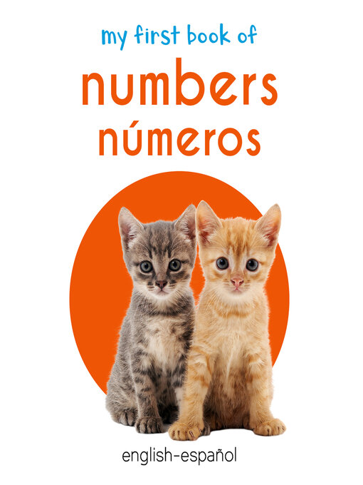 Title details for My First Book of Numbers/ Numeros by Wonder House Books - Available